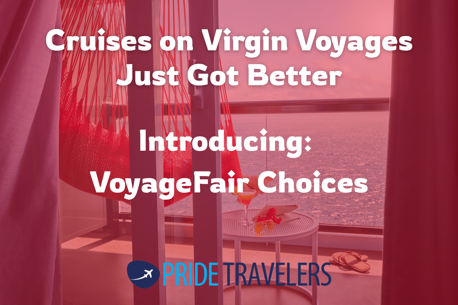 Cruises on Virgin Voyages Blog Graphic
