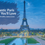 Romantic Paris Itinerary and things to do in Paris blog header