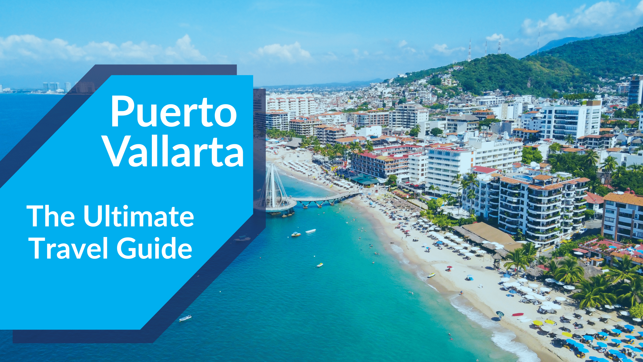 Vacation to Puerto Vallarta blog header